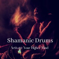 Powerful Relaxation - Shamanic Drumming Consort