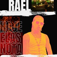 Hoje Elas Nota - Mc Rael & KroosNoBeat