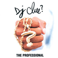 Fantastic 4 - DJ Clue & Cam'Ron & Big Pun & Noreaga & Canibus