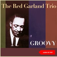 C-Jam Blues - Red Garland Trio