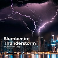 Thunder in the Evening - Thunderstorm Sleep & Thunderstorm & Thunderstorms
