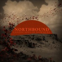 Dust Bowl Days - Northbound