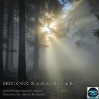 Symphony No. 7 in E Major, WAB 107: IV. Finale. Bewegt, doch nicht schnell - Berliner Philharmoniker & Jascha Horenstein & Антон Брукнер