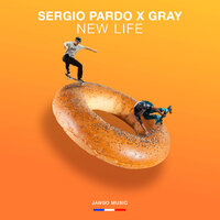 New Life - Gray & Sergio Pardo
