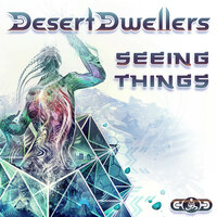 Seeing Things - Desert Dwellers & Land Switcher