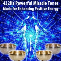 432Hz Vibration of Loving Kindness - 432Hz Powerful Miracle Tones