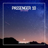 Gotthard - Passenger 10