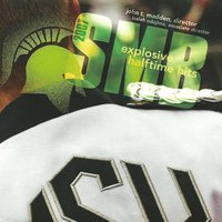 Kick-Step Entrance - Michigan State University Spartan Marching Band & John T. Madden