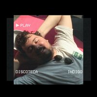 Discoteca - Indigo