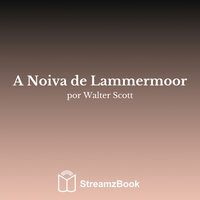 Capítulo 3 - 2 - Walter Scott & StreamzBook Português & StreamzBook Romance Português