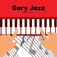 Taking It Easy - Gary Hilron