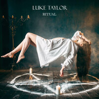 Ritual - Luke Taylor