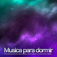 Latidos binaurales - Sueño profundo - Ondas Alfa & Dormir Bien & Binaural Beats Sleep
