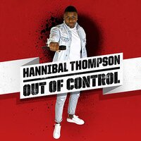 Too Hot - Hannibal Thompson