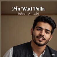 Mn Wafa Dara A Bewafa bhoota - Iqbal Ajnabi