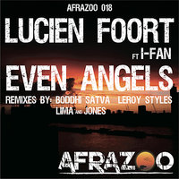 Even Angels - Lucien Foort & I-Fan