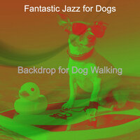 Serene Ambience for Well Behaved Dogs - Fantastic Jazz for Dogs