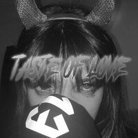 Taste Of Love - Eryxse & DEEKAY