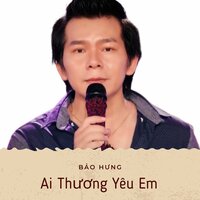 Anh Bảy Miền Tây - Bảo Hưng