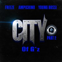Life Like a Star - Ampichino & Freeze Clark & Young Bossi & Smiggz