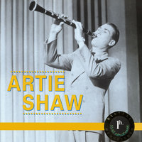 I'm Coming, Virginia - Artie Shaw