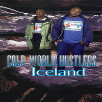 The Zone - Cold World Hustlers