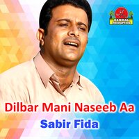 Mar Chai Tai Dil Aey - Sabir Fida