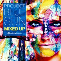 Good Vibes - Project Blue Sun