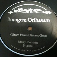 Gleam From A Distant Gate - Imugem Orihasam