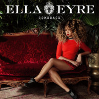 Comeback - Ella Eyre & Julian Napolitano & Kyle Mackenzie