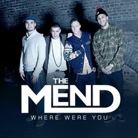 Where Were You - The Mend & Sunship