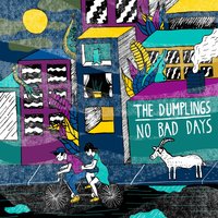 Sunny Day - The Dumplings