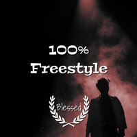 100% Freestyle - Blessed