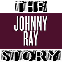 Here Am I Broken Hearted - Johnnie Ray