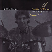 How Deep Is the Ocean - Danny Gottlieb