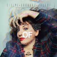 House of Love - Giulia Barbara Pagani & Michael Clark