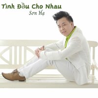Đêm Tạ Từ - Son Ha & Văn Hương