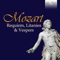Vesperae de Dominica, K. 321: IV. Laudate pueri - Nicol Matt & Chamber Choir of Europe & Annemarie Kremer & Kurpfälzisches Kammerorchester Mannheim & Вольфганг Амадей Моцарт