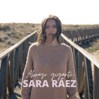 Abrazo Gigante - Sara Ráez
