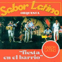 Fiesta en el Barrio - Orquesta Sabor Latino