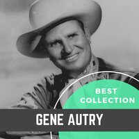 The Last Roundup - Gene Autry