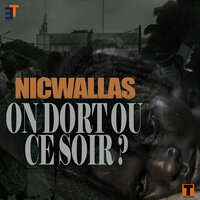 On dort ou ce soir? - NICWALLAS