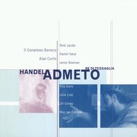 Admeto, re di Tessaglia, ACT 1, Scene 6: Admeto/Ercole/Voce di dentro/Orindo: Recitativo: Quanto ch'io goda Admeto - René Jacobs & Rachel Yakar & Ulrik Cold & Rita Dams & James Bowman & Jill Gomez & Георг Фридрих Гендель