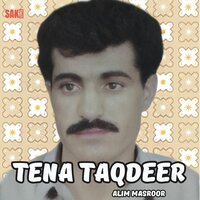 Tena Oste Tafenat - Alim Masroor