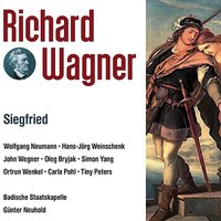 Siegfried-1 Aufzug Szene 3: Nothung! Nothung! Neidliches Schwert - Günter Neuhold & Badische Staatskapelle & Рихард Вагнер