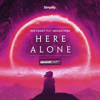 Here Alone - Red Comet & Meggie York