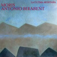No Somos Dueños de Nadie - MORIS & Antonio Birabent