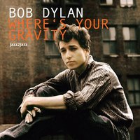 In the Pines - Bob Dylan