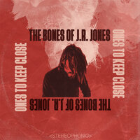 Please - The Bones of J.R. Jones