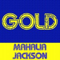 Keep Me Everyday - Mahalia Jackson